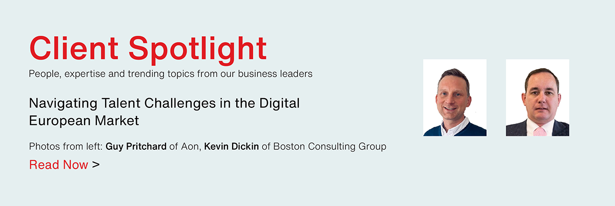 Client Spotlight - Navigating Talent Challenges in the 
            Digital Market - Read Now >